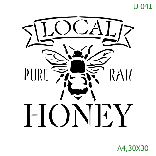 Plastová šablona pro malování - Cizí nápisy - Nápis Local Pure Raw Honey se včelou (U041)
