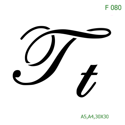 Plastová šablona pro malování - Čísla, písmena, monogramy - Kaligrafické písmeno Tt (F080)