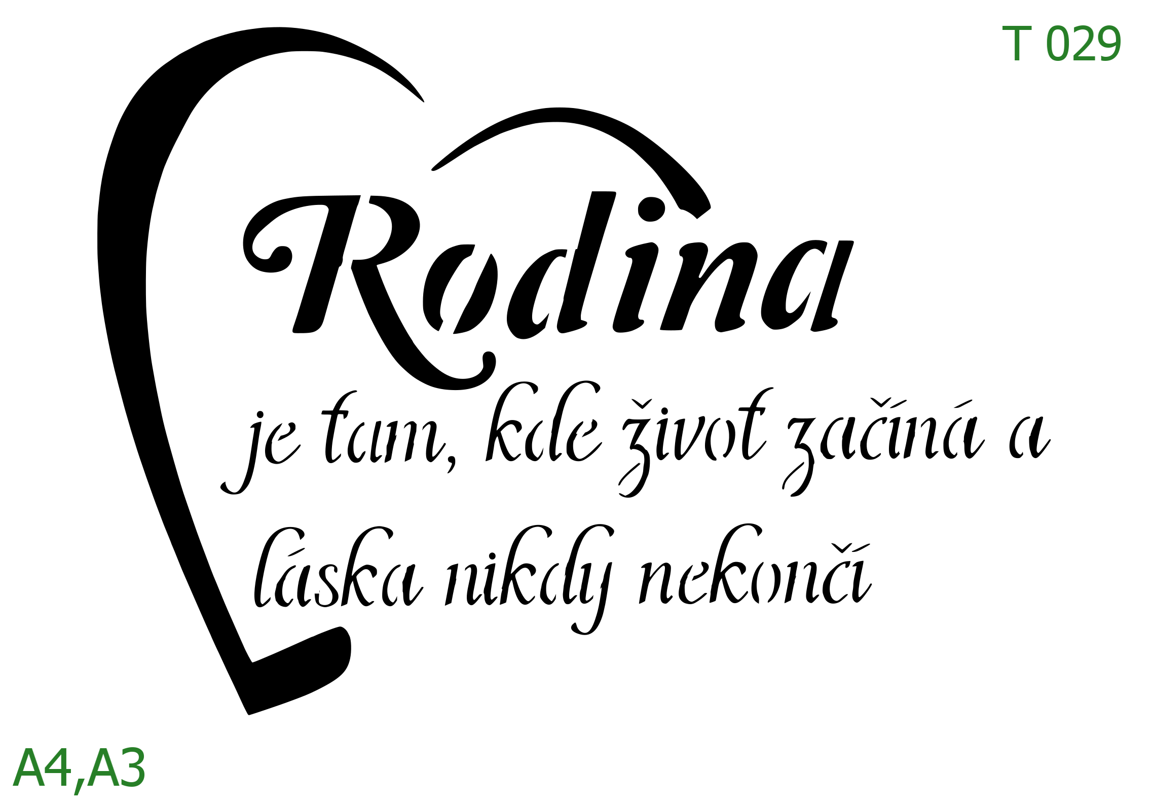 Plastová šablona pro malování - České nápisy - Citát Rodina kde život začíná (T029)