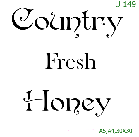 Plastová šablona pro malování - Cizí nápisy - Nápis Country Fresh Honey (U149)